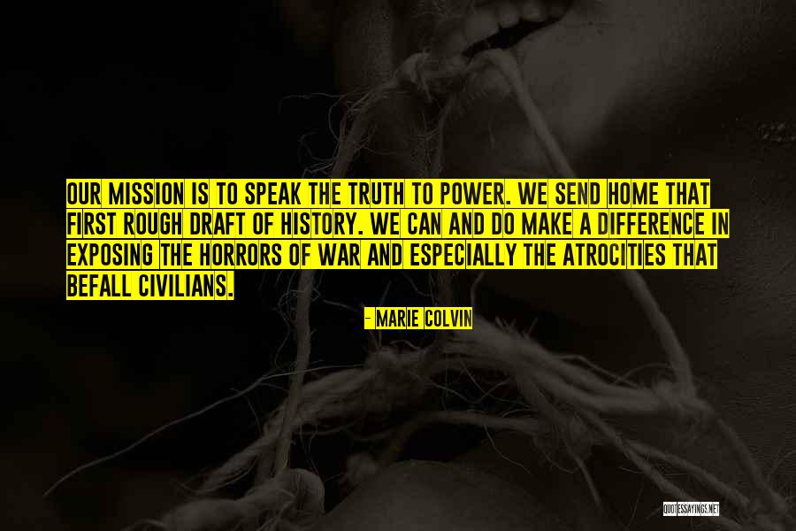 Exposing The Truth Quotes By Marie Colvin