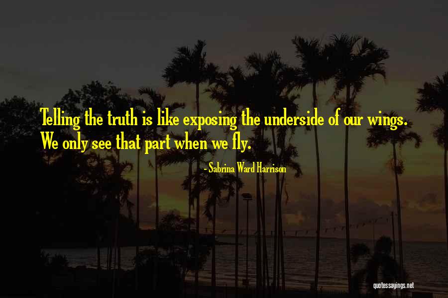 Exposing The Truth Quotes By Sabrina Ward Harrison