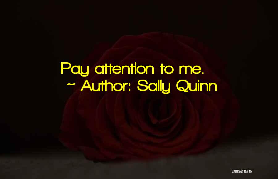 Exposion Quotes By Sally Quinn