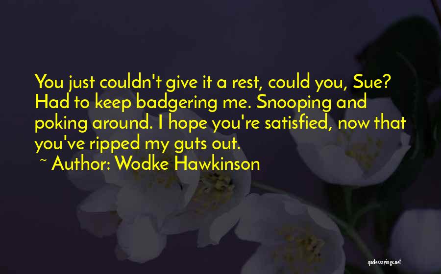 Exposion Quotes By Wodke Hawkinson