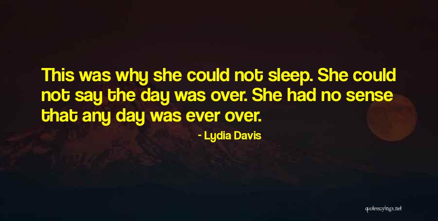 Exposition The Darkest Minds Quotes By Lydia Davis Exposition The Darkest Minds Quotes By Lydia Davis