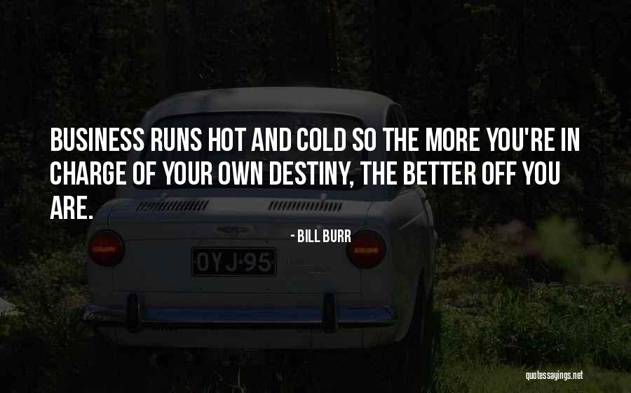 Exposures Gallery Quotes By Bill Burr Exposures Gallery Quotes By Bill Burr