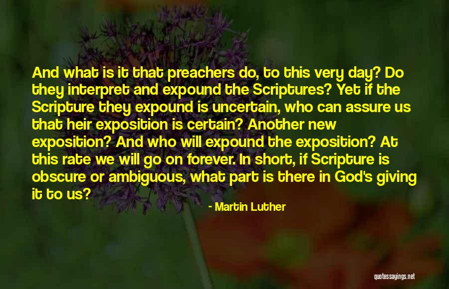 Expound Quotes By Martin Luther Expound Quotes By Martin Luther