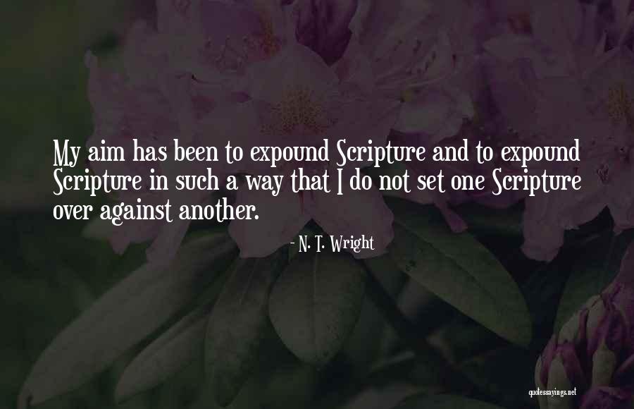 Expound Quotes By N. T. Wright Expound Quotes By N. T. Wright