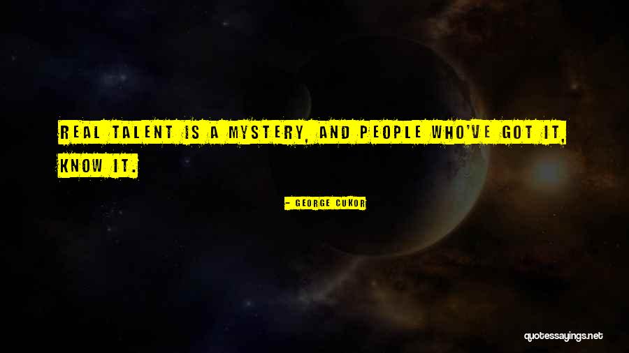 Expounds Define Quotes By George Cukor Expounds Define Quotes By George Cukor