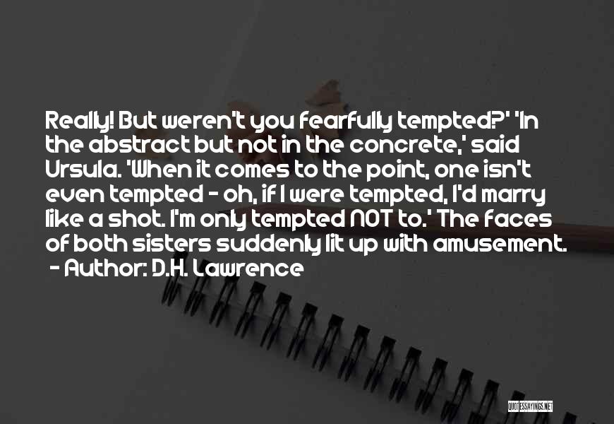 Expresar Emociones Quotes By D.H. Lawrence