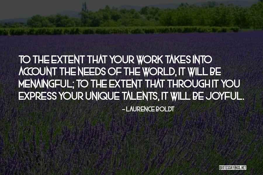 Express Account Quotes By Laurence Boldt Express Account Quotes By Laurence Boldt