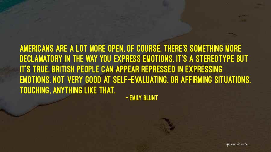 Express Emotions Quotes By Emily Blunt Express Emotions Quotes By Emily Blunt