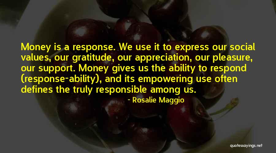Express Gratitude Quotes By Rosalie Maggio Express Gratitude Quotes By Rosalie Maggio
