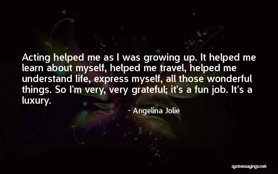 Express Travel Quotes By Angelina Jolie Express Travel Quotes By Angelina Jolie