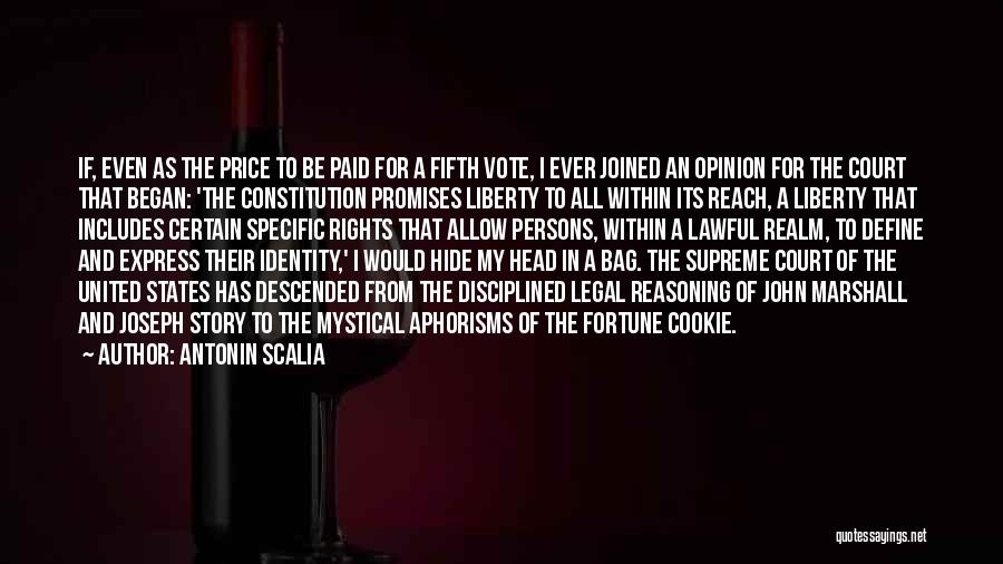 Express Your Opinion Quotes By Antonin Scalia