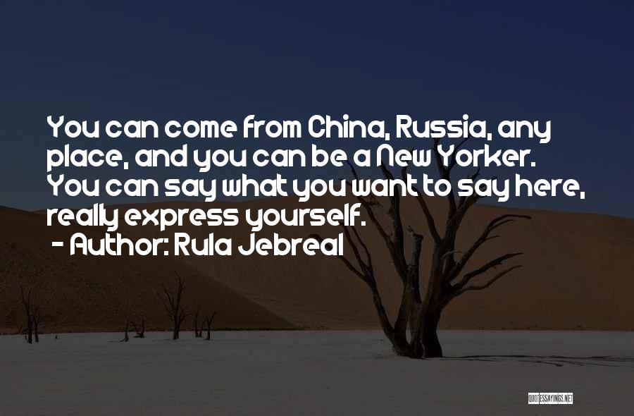 Express Yourself Quotes By Rula Jebreal