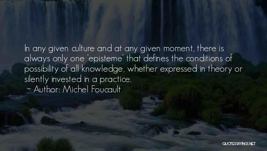 Expressed Quotes By Michel Foucault