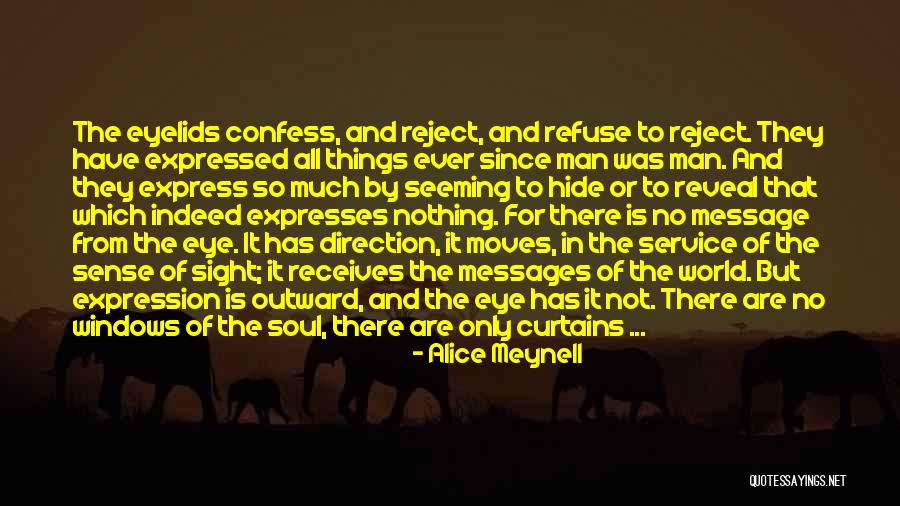 Expresses Quotes By Alice Meynell Expresses Quotes By Alice Meynell