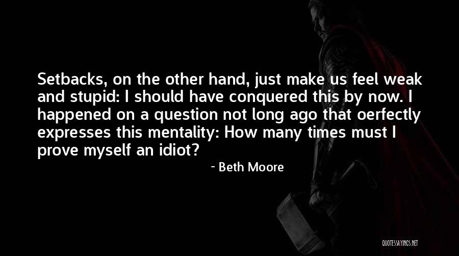 Expresses Quotes By Beth Moore Expresses Quotes By Beth Moore