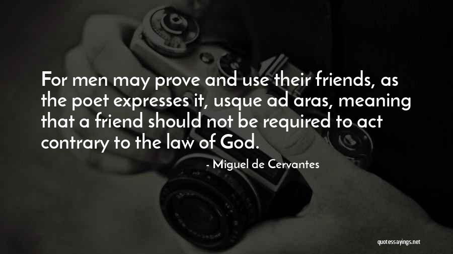 Expresses Quotes By Miguel De Cervantes Expresses Quotes By Miguel De Cervantes