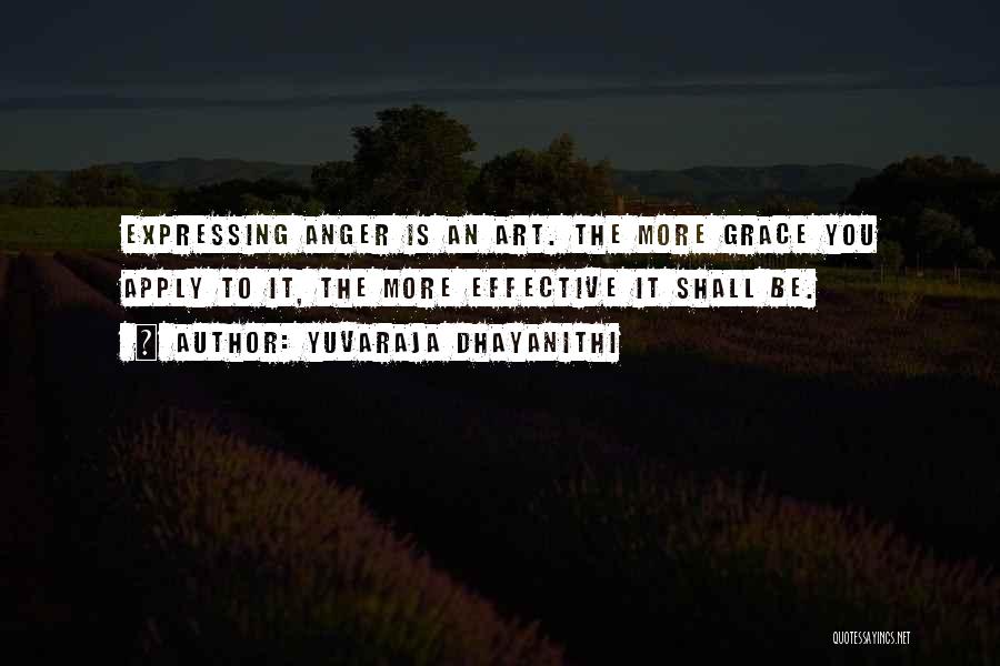 Expressing Anger Quotes By Yuvaraja Dhayanithi