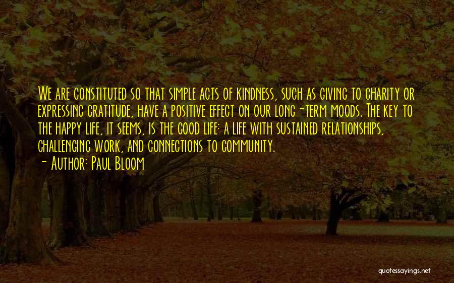 Expressing Gratitude Quotes By Paul Bloom