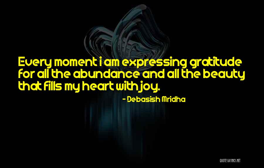 Expressing Happiness Quotes By Debasish Mridha Expressing Happiness Quotes By Debasish Mridha