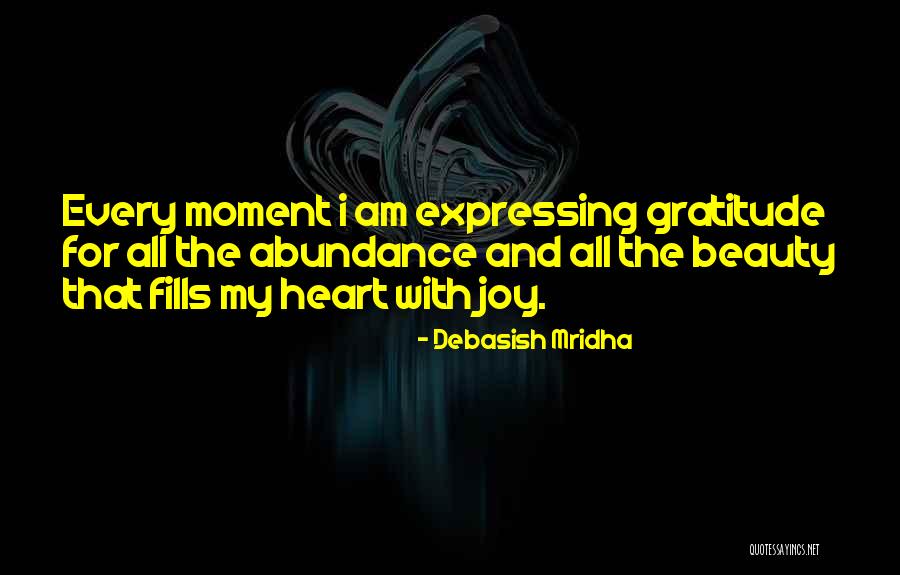 Expressing Happiness Quotes By Debasish Mridha