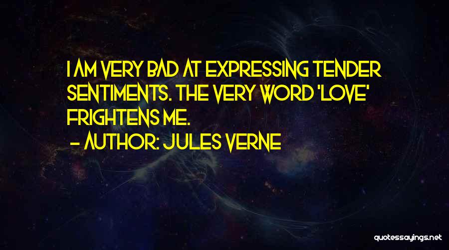 Expressing Love In Words Quotes By Jules Verne