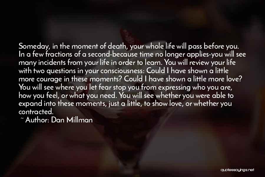 Expressing Love Quotes By Dan Millman