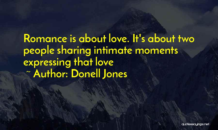 Expressing Love Quotes By Donell Jones