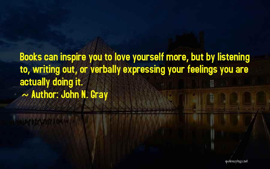 Expressing Love Quotes By John N. Gray