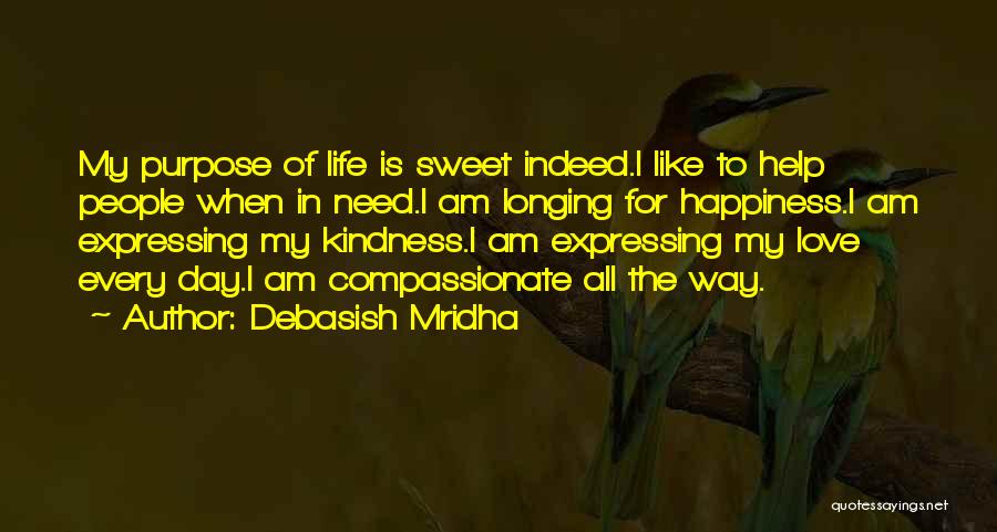 Expressing My Love Quotes By Debasish Mridha