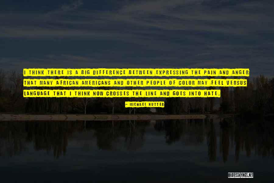 Expressing Quotes By Michael Nutter Expressing Quotes By Michael Nutter