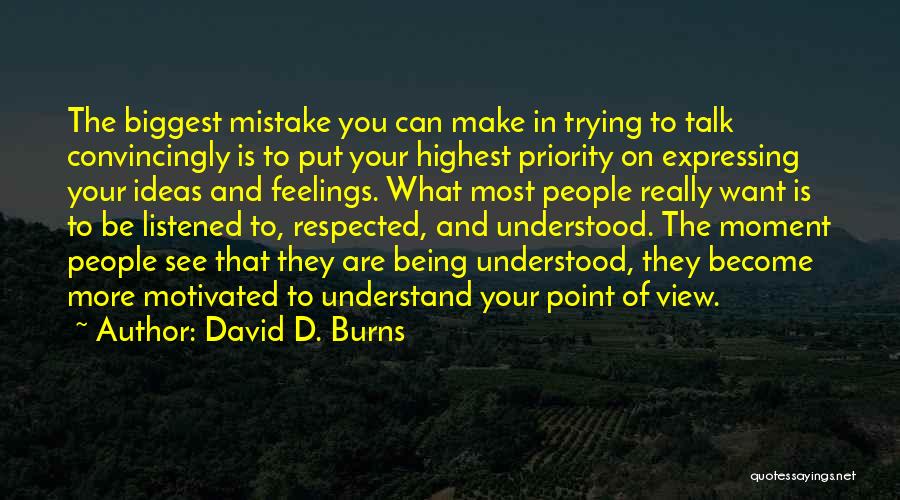 Expressing Your Feelings Quotes By David D. Burns