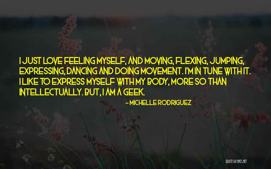 Expressing Your Love To Someone Quotes By Michelle Rodriguez Expressing Your Love To Someone Quotes By Michelle Rodriguez