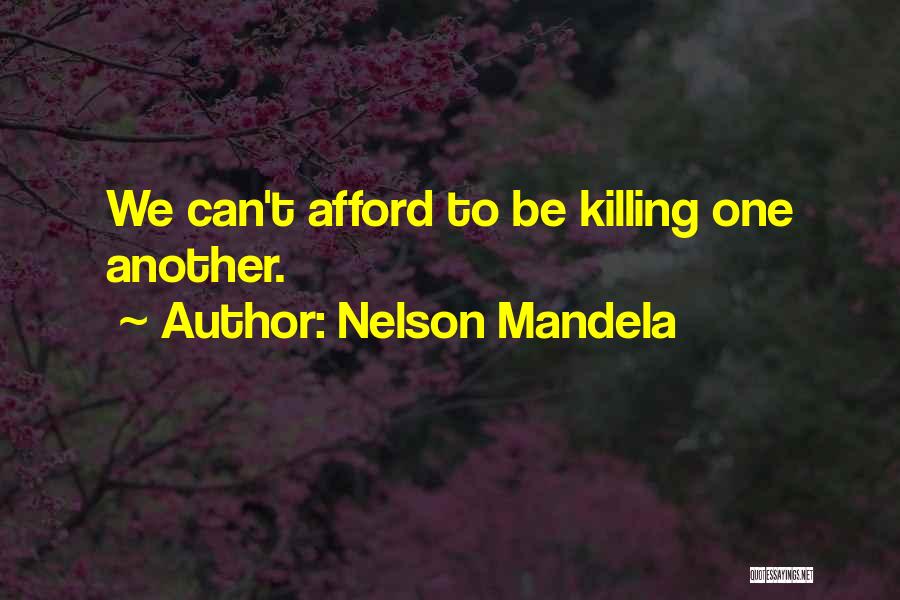 Expressing Yourself Through Photography Quotes By Nelson Mandela