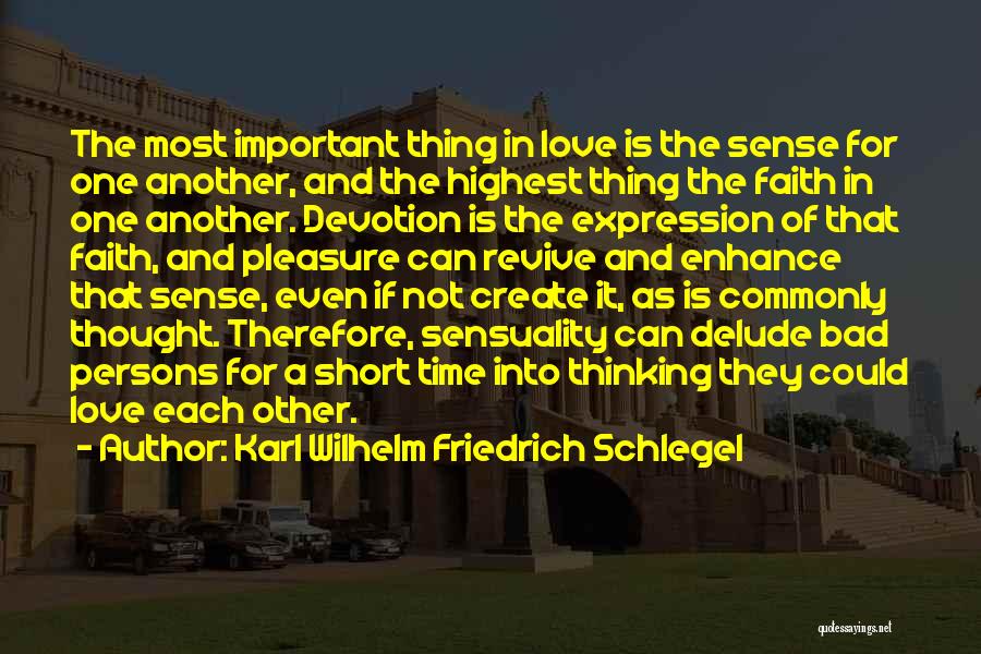 Expression Of Love Quotes By Karl Wilhelm Friedrich Schlegel