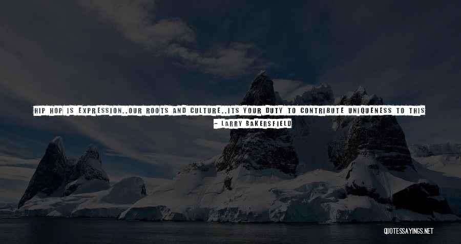 Expression Of My Soul Quotes By Larry Bakersfield Expression Of My Soul Quotes By Larry Bakersfield