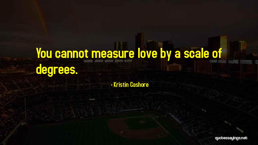 Expression Of True Feelings Quotes By Kristin Cashore