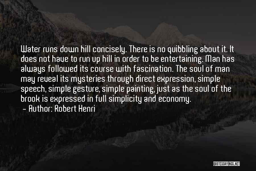 Expression Through Art Quotes By Robert Henri