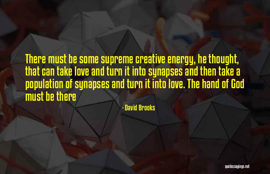 Expressionistic Landscapes Quotes By David Brooks Expressionistic Landscapes Quotes By David Brooks