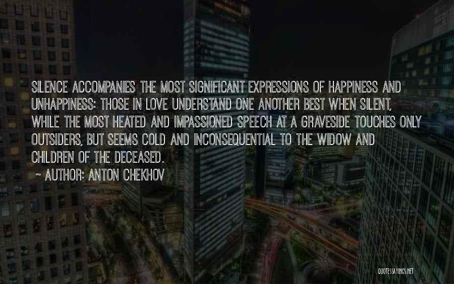 Expressions Of Love Quotes By Anton Chekhov