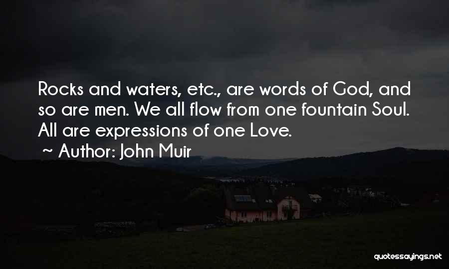 Expressions Of Love Quotes By John Muir