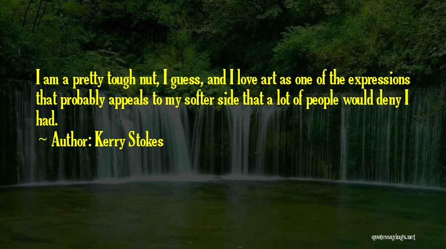 Expressions Of Love Quotes By Kerry Stokes