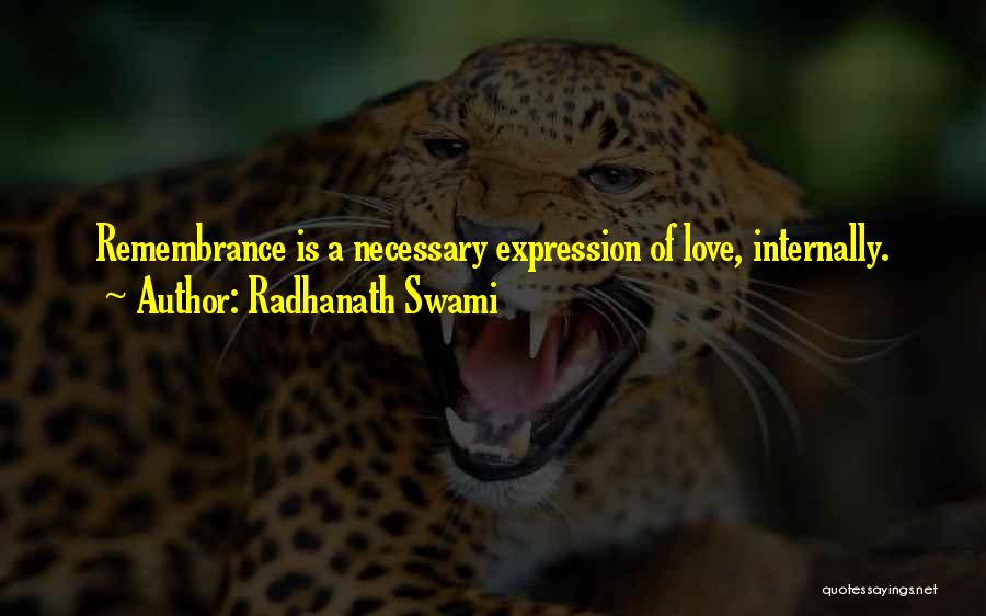 Expressions Of Love Quotes By Radhanath Swami