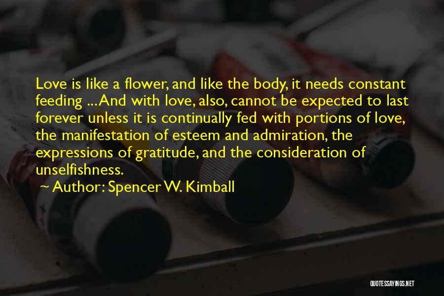 Expressions Of Love Quotes By Spencer W. Kimball