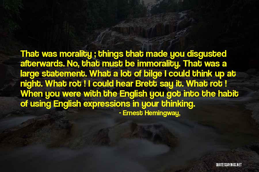 Expressions Of You Quotes By Ernest Hemingway, Expressions Of You Quotes By Ernest Hemingway,