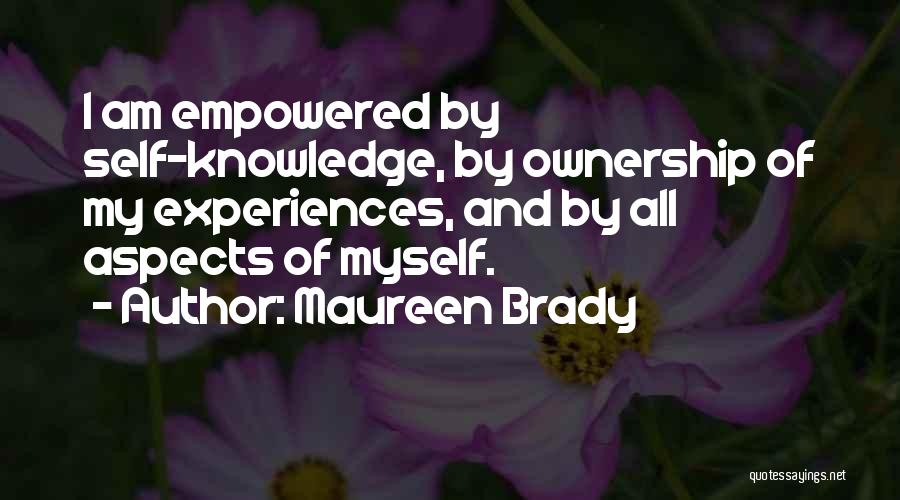 Expressive Arts Quotes By Maureen Brady