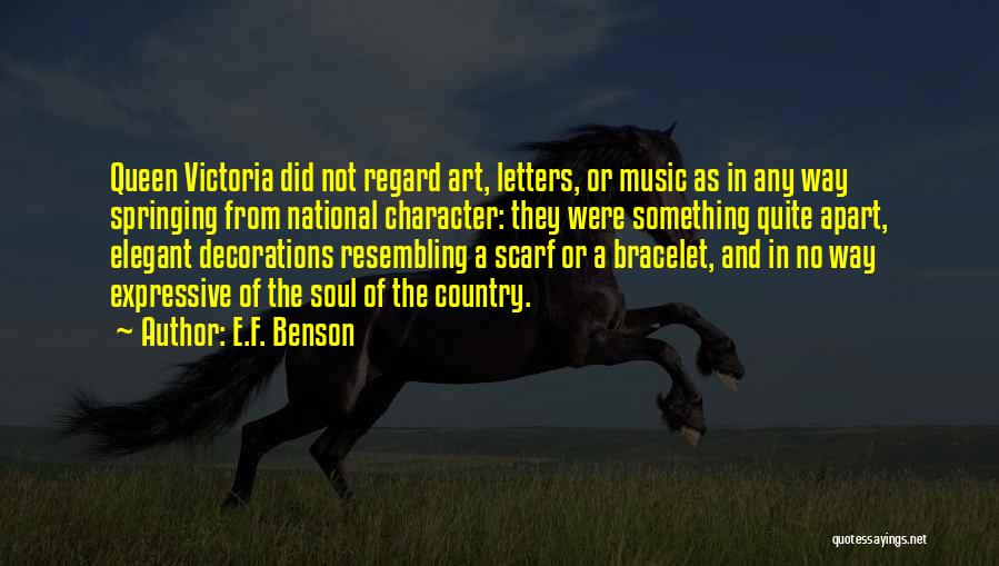 Expressive Music Quotes By E.F. Benson