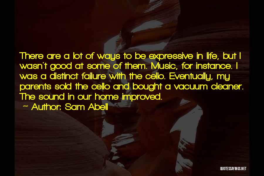 Expressive Music Quotes By Sam Abell
