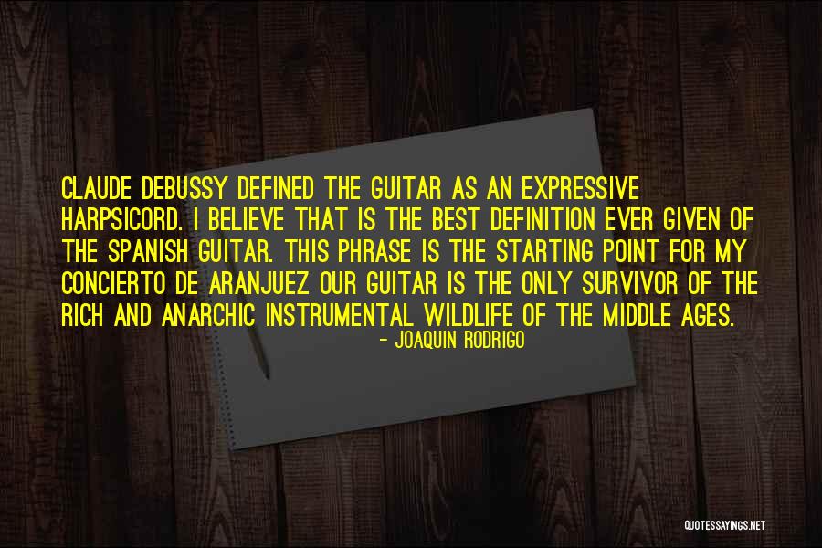 Expressive Quotes By Joaquin Rodrigo Expressive Quotes By Joaquin Rodrigo