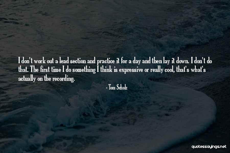 Expressive Quotes By Tom Scholz Expressive Quotes By Tom Scholz