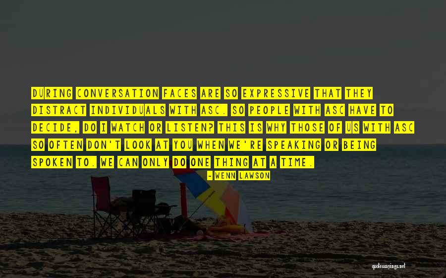 Expressive Quotes By Wenn Lawson Expressive Quotes By Wenn Lawson